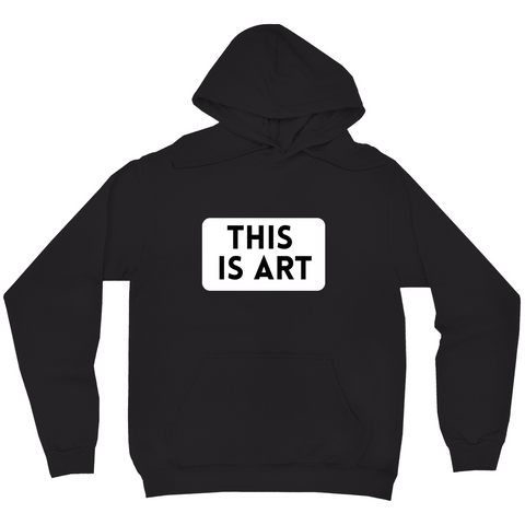 Black This is Art Hoodies (No-Zip/Pullover) - Find the Beautiful